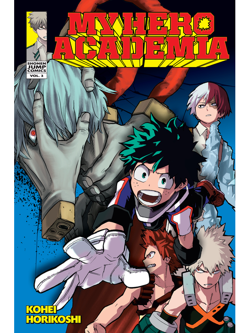 Title details for My Hero Academia, Volume 3 by Kohei Horikoshi - Wait list